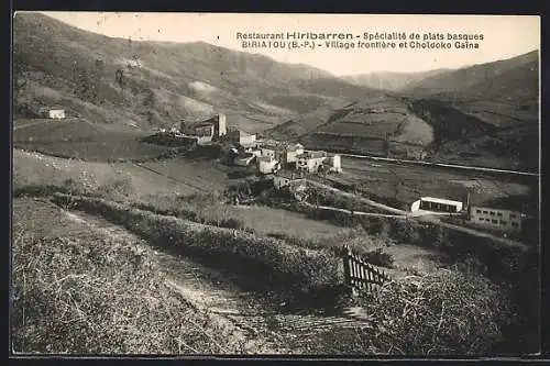 AK Biriatou /B.-P., Restaurant Hiribarren, Village frontière et Choldoko Gaina