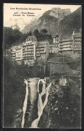 AK Eaux-Bonnes, Les Pyrénées Illustrées, Cascade du Valentin