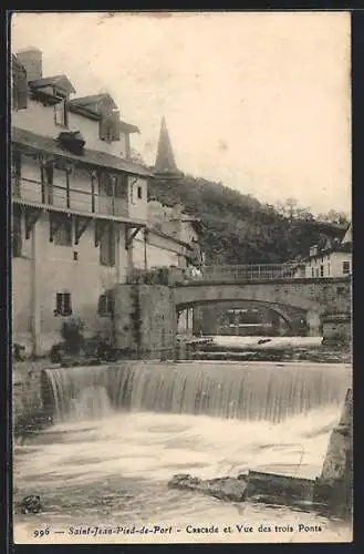 AK Saint-Jean-Pied-de-Port, Cascade et Vue des trois Ponts