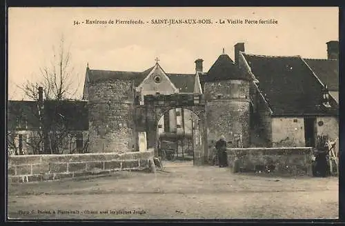 AK Saint-Jean-aux-Bois, La Vieille Porte fortifiée