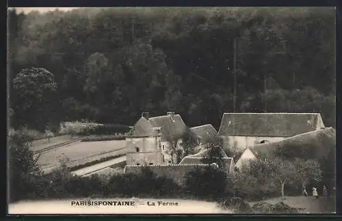 AK Parisisfontaine, La Ferme