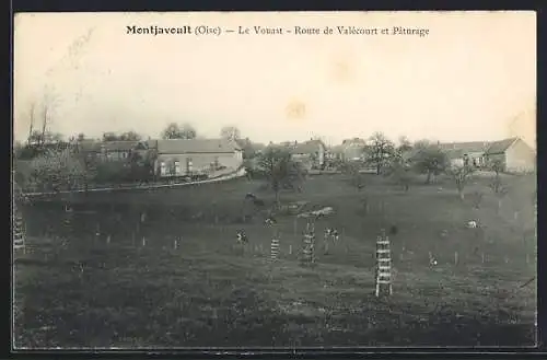 AK Montjavoult /Oise, Le Vouast, Route de Valécourt et Pâturage