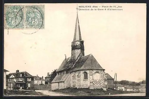 AK Moliens /Oise, Place de l`Eglise, Direction de la Gare et d`Abancourt