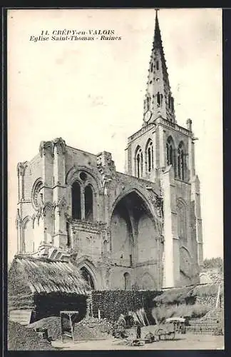 AK Crépy-en-Valois, Eglise Saint-Thomas, Ruines