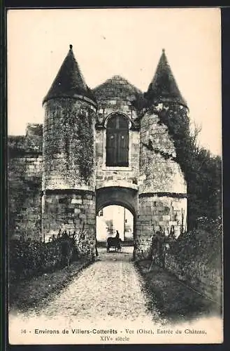 AK Vez /Oise, Entrée du Château