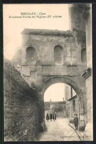 AK Bresles /Oise, Ancienne Porte de l`Eglise