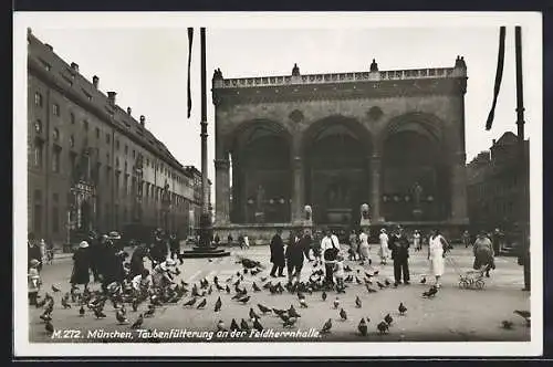 AK München-Au, Feldherrnhalle am Odeonsplatz, Taubenfütterung