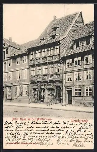 AK Wernigerode, Altes Haus an der Breitestrasse und Bierbrauerei