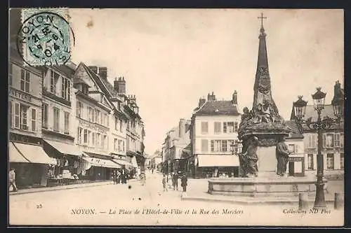 AK Noyon, La Place de l`Hôtel-de-Ville et la Rue des Merciers