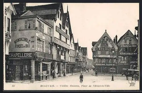 AK Beauvais, Vieilles Maisons, Place de l`Hôtel-de-Ville