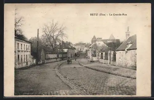 AK Betz /Oise, La Grande-Rue, Strassenpartie