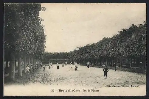 AK Breteuil /Oise, Jeu de Paume