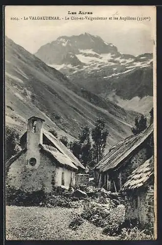 AK Clot-en-Valgaudemar, Le village et les Aupillous