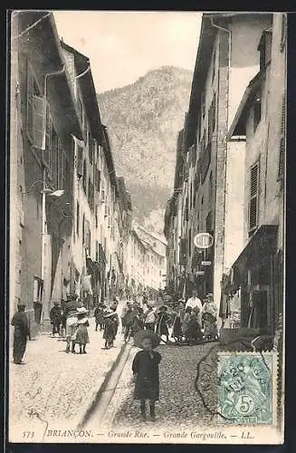 AK Briancon, Grande Rue et Grande Gargouille