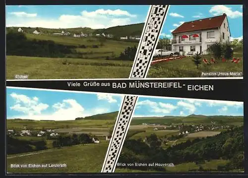 AK Bad Münstereifel-Eichen, Pension Haus Maria, Blick auf Lanzerath, Blick auf Houverath