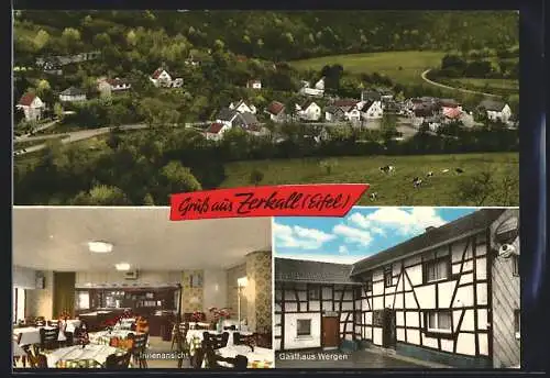 AK Zerkall /Eifel, Gasthaus Wergen mit Innenansicht