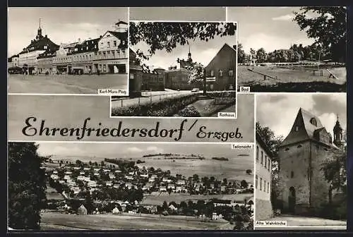 AK Ehrenfriedersdorf /Erzgeb., Karl-Marx-Platz, Rathaus, Alte Wehrkirche, Freibad