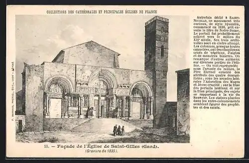 AK Saint-Gilles-du-Gard, Facade de l'Eglise de Saint-Gilles