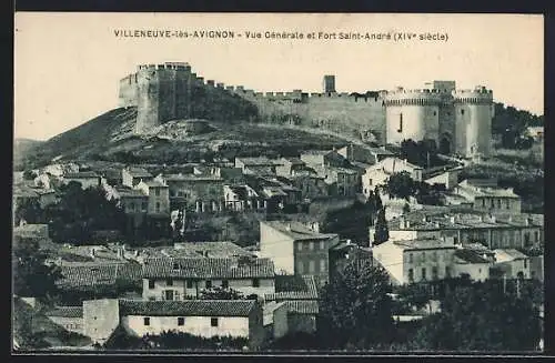 AK Villeneuve lés Avignon, Vue générale et Fort Saint André