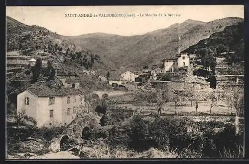 AK Saint-Andrè-de-Valborgne, Le Moulin de la Brousse