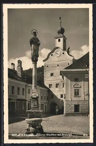 AK Gmünd /Kärnten, Unteres Stadttor mit Brunnen