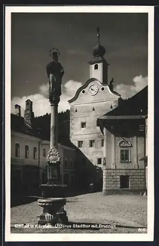 AK Gmünd /Kärnten, Unteres Stadttor mit Brunnen