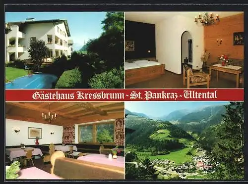 AK St. Pankraz im Ultental, Gästehaus Kressbrunn in drei Ansichten und Ortsansicht