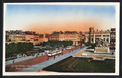 AK Le Havre, Les Jardins de la Place Gambette, Strassenbahn