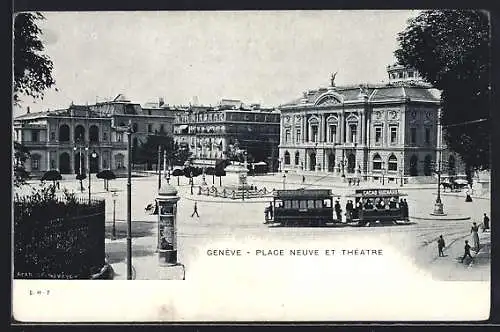 AK Généve, place Neuve et théâtre, Strassenbahn