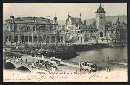 AK Zürich, Bahnhof und Schweiz. Landesmuseum mit Strassenbahn