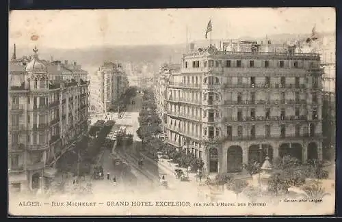 AK Alger, Rue Michelet-Grand Hotel Excelsior, Strassenbahn