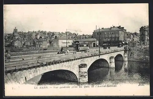 AK Le Mans, Vue gènèrale prise du Quai de l`Amiral-Lalande, Strassenbahn