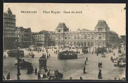 AK Bruxelles, Place Rogier, Gare du Nord, Strassenbahn