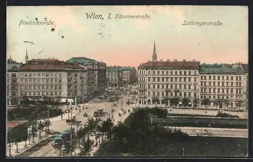 AK Wien, Strassenbahn in der Kärntnerstrasse, Friedrichstrasse und Lothringerstrasse