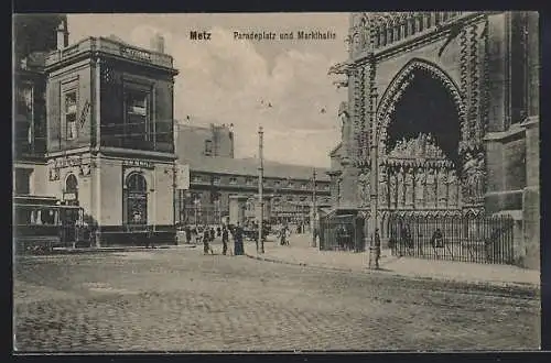 AK Metz, Strassenbahn am Paradeplatz und Markthalle