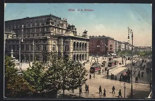 AK Wien, K.K.Hofoper mit Strassenbahnen