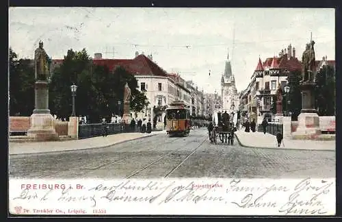 AK Freiburg i. Br., Strassenbahn auf der Kaiserbrücke