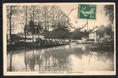 AK Mareuil-sur-Ourcq, L`Eglise et le Moulin