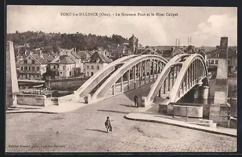 AK Pont-Ste-Maxence, Le Nouveau Pont et le Mont Calipet