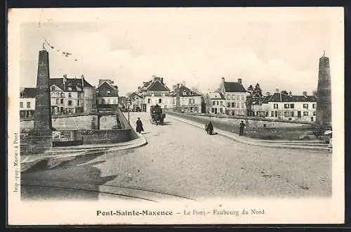 AK Pont-Sainte-Maxence, Le Pont-Faubourg du Nord