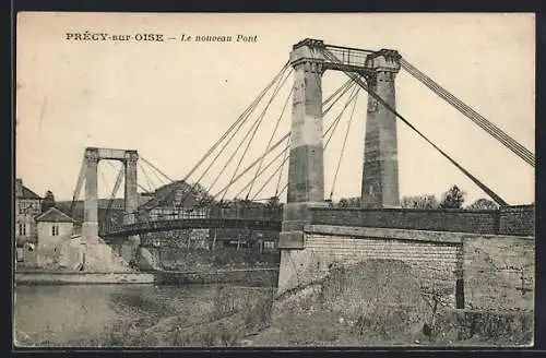 AK Prècy-sur-Oise, Le nouveau Pont