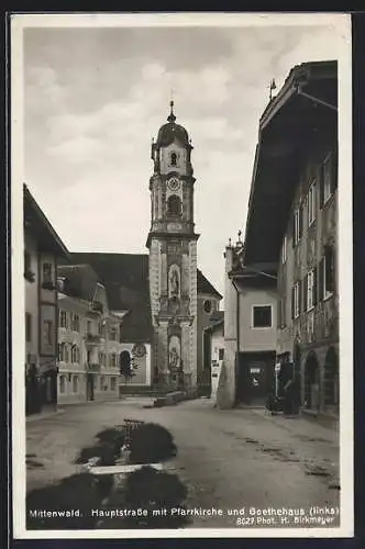 AK Mittenwald, Hauptstrasse mit Pfarrkirche und Goethehaus