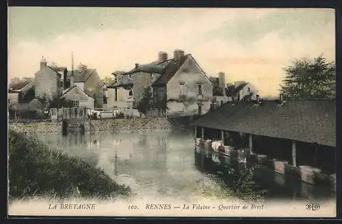 AK Rennes, La Vilaine-Quartier de Brest