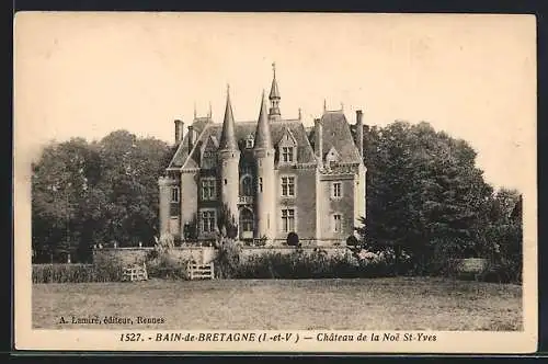 AK Bain-de-Bretagne, Chateau de la Noe St-Yves