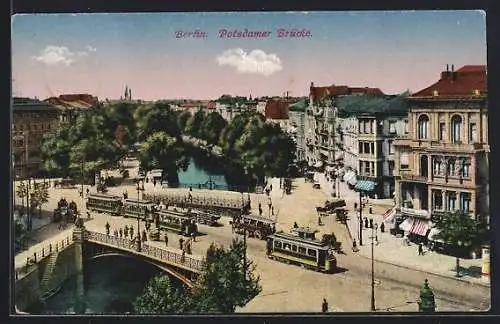 AK Berlin, Strassenbahnen auf der Potsdamer Brücke