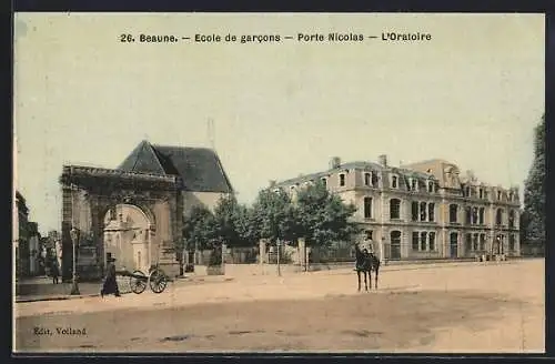 AK Beaune, Ecole de garcons, Porte Nicolas, L`Oratoire