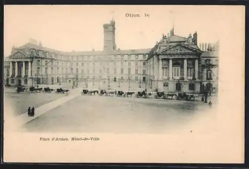 AK Dijon, Place d`Armes, Hôtel-de-Ville