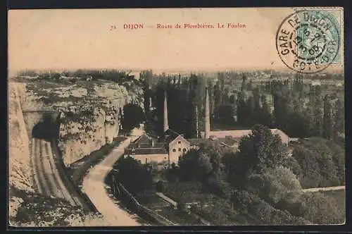 AK Dijon, Route de Plombières, Le Foulon