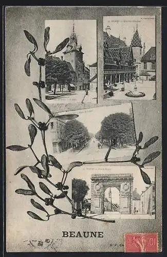 AK Beaune, Collage de vues de la ville: église, hôtel, rue arborée et porte monumentale