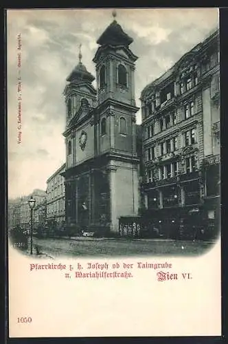 AK Wien, Pfarrkirche z. h. Joseph ob der Laimgrube u. Mariahilferstrasse